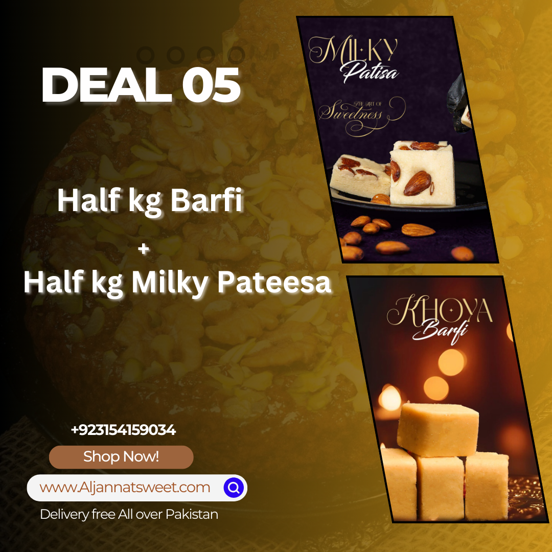 Deal 05 - Half KG Khoya Barfi & Half Kg Milky Pateesa