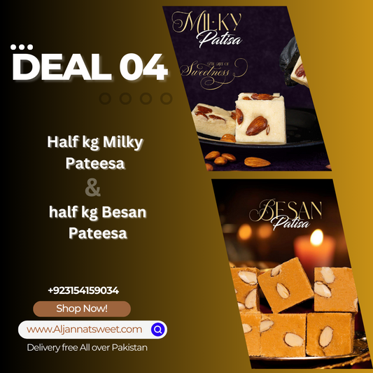Deal 04 - Half Kg Milky Pateesa + Half Kg Besan Pateesa